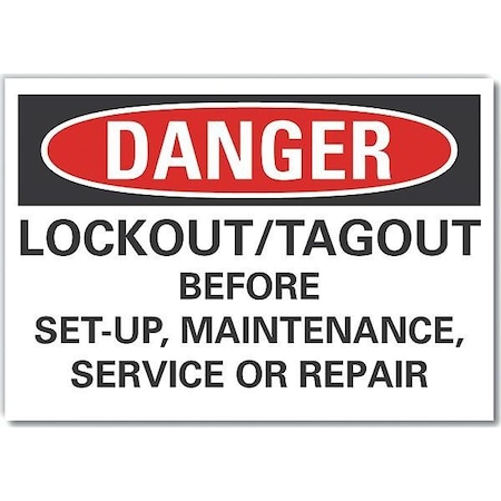 Danger Sign, 10 in Height, 14 in Width, Non-PVC Polymer, Horizontal Rectangle, English MPN:LCU4-0677-ED_14x10