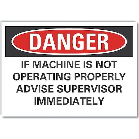 Danger Sign, 10 in Height, 14 in Width, Non-PVC Polymer, Horizontal Rectangle, English MPN:LCU4-0688-ED_14x10