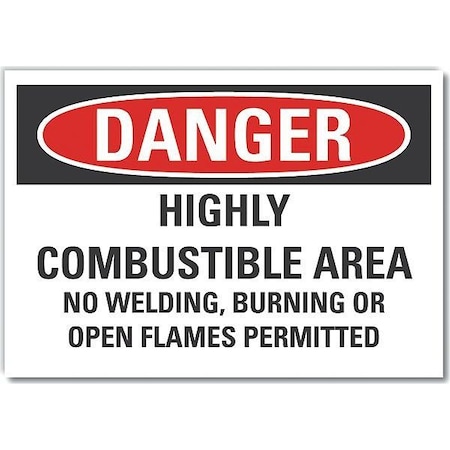 Danger Sign, 7 in H, 10 in W, Non-PVC Polymer, Vertical Rectangle, English, LCU4-0691-ED_10x7 MPN:LCU4-0691-ED_10x7