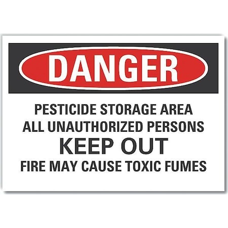 Danger Sign, 10 in H, 14 in W, Non-PVC Polymer, Horizontal Rectangle, English, LCU4-0702-ED_14x10 MPN:LCU4-0702-ED_14x10