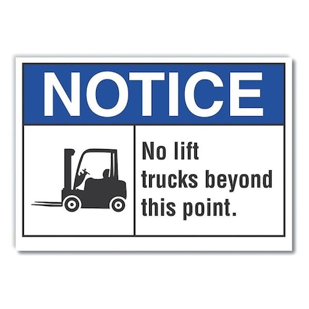 Notice Sign, 7 in H, 10 in W, Non-PVC Polymer, Vertical Rectangle, English, LCU5-0038-ED_10x7 MPN:LCU5-0038-ED_10x7