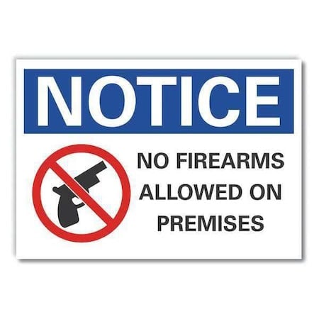 Notice Sign, 7 in H, 10 in W, Non-PVC Polymer, Vertical Rectangle, English, LCU5-0056-ED_10x7 MPN:LCU5-0056-ED_10x7