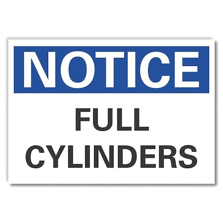 Notice Sign, 7 in H, 10 in W, Non-PVC Polymer, Vertical Rectangle, English, LCU5-0091-ED_10x7 MPN:LCU5-0091-ED_10x7