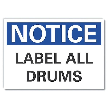 Notice Sign, 10 in H, 14 in W, Non-PVC Polymer, Horizontal Rectangle, English, LCU5-0092-ED_14x10 MPN:LCU5-0092-ED_14x10