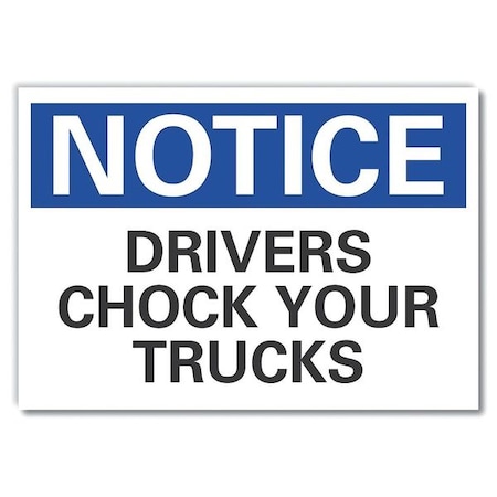 Notice Sign, 10 in H, 14 in W, Non-PVC Polymer, Horizontal Rectangle, English, LCU5-0126-ED_14x10 MPN:LCU5-0126-ED_14x10