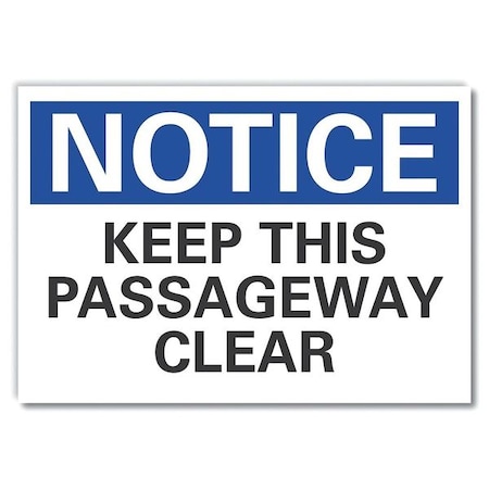 Notice Sign, 7 in H, 10 in W, Non-PVC Polymer, Vertical Rectangle, English, LCU5-0131-ED_10x7 MPN:LCU5-0131-ED_10x7