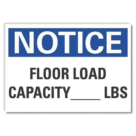 Notice, Floor load capacity_ lbs, 10 in W x 7 in H, Non-PVC Polymer, LCU5-0136-ED_10x7 MPN:LCU5-0136-ED_10x7