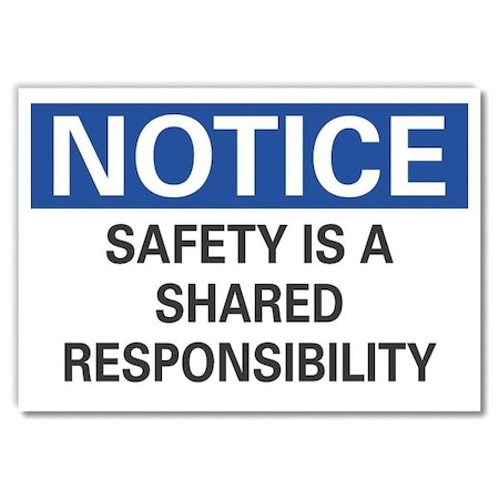 Notice Sign, 10 in H, 14 in W, Non-PVC Polymer, English, LCU5-0163-ED_14x10 MPN:LCU5-0163-ED_14x10