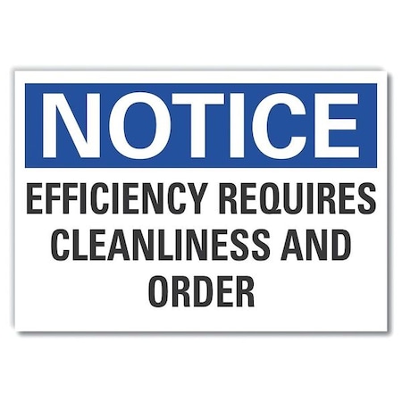 Notice Sign, 7 in H, 10 in W, Non-PVC Polymer, Vertical Rectangle, English, LCU5-0198-ED_10x7 MPN:LCU5-0198-ED_10x7