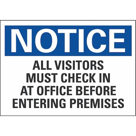 Notice Sign, 10 in H, 14 in W, Non-PVC Polymer, Horizontal Rectangle, English, LCU5-0272-ED_14x10 MPN:LCU5-0272-ED_14x10