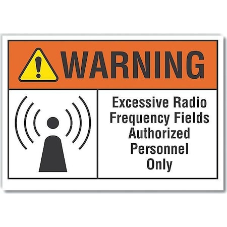 Warning Sign, 7 in H, 10 in W, Non-PVC Polymer, Vertical Rectangle, English, LCU6-0022-ED_10x7 MPN:LCU6-0022-ED_10x7