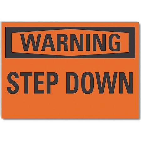 Warning Sign, 10 in H, 14 in W, Non-PVC Polymer, Horizontal Rectangle, English, LCU6-0075-ED_14x10 MPN:LCU6-0075-ED_14x10