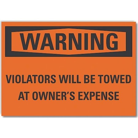 Warning Sign, 10 in W, 7 in H, English, Non-PVC Polymer, Orange MPN:LCU6-0137-ED_10x7