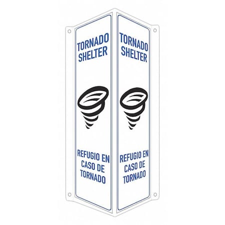 Tornado Shelter, Spanish/English, 8 in W x 18 in H, V-Shape Projection, Aluminum, LCVB-0051-RA_4x18 MPN:LCVB-0051-RA_4x18