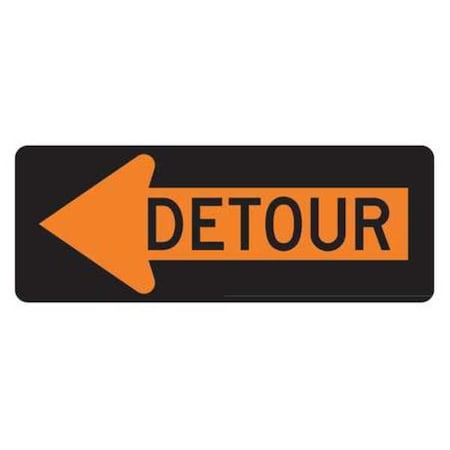 Detour Left Traffic Sign, 18 in Height, 48 in Width, Aluminum, Horizontal Rectangle, English MPN:M4-10L-48HA