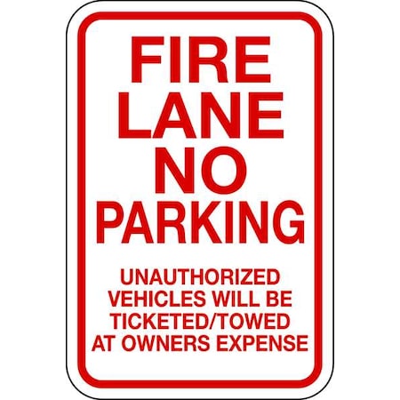 Fire Lane, Zone & Equipment No Parking Sign, 12 in W, 18 in H, Aluminum, White MPN:NP-004-12HA