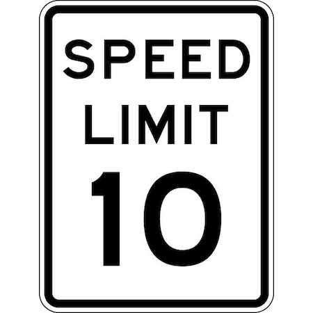 Speed Limit 10 Traffic Sign, 24 in H, 18 in W, Aluminum, Vertical Rectangle, R2-1-10-18HA MPN:R2-1-10-18HA
