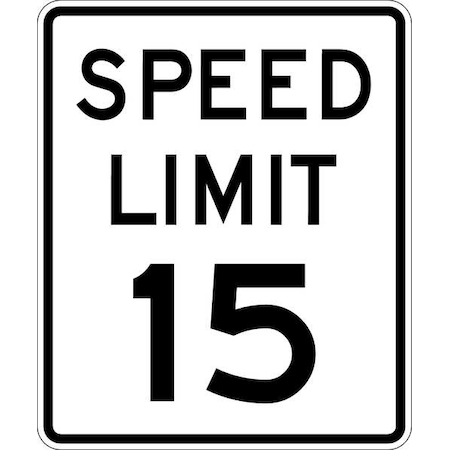 Speed Limit 15 Traffic Sign, 24 in H, 18 in W, Aluminum, Vertical Rectangle, R2-1-15-18DA MPN:R2-1-15-18DA