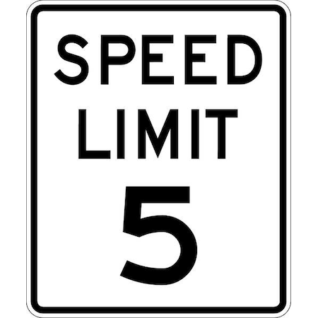 Speed Limit 5 Traffic Sign, 24 in H, 18 in W, Aluminum, Vertical Rectangle, English, R2-1-5-18DA MPN:R2-1-5-18DA