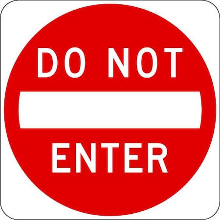 Do Not Enter Traffic Sign, 24 in H, 24 in W, Aluminum, Square, English, R5-1-24DA MPN:R5-1-24DA