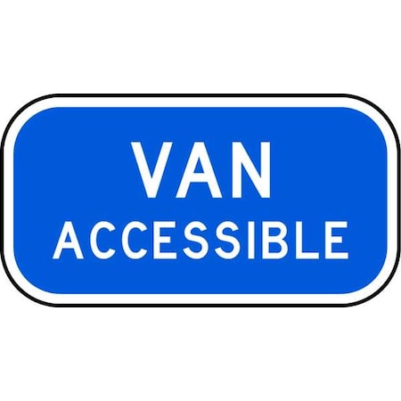 Van Accessible Parking Sign, 12