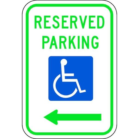 Reserved Parking Parking Sign, 18