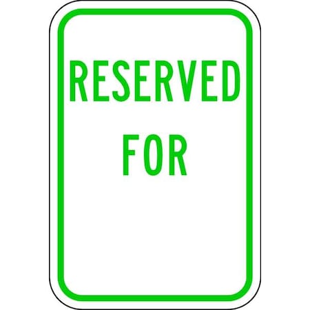 Reserved Parking Sign, 18