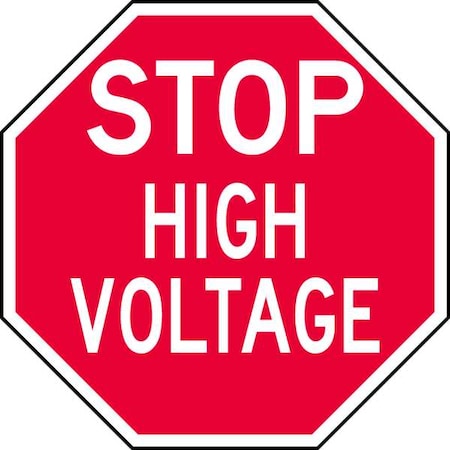 Facility Sign, 12 x 12In, WHT/R, AL, Stop HV MPN:ST-021-12HA