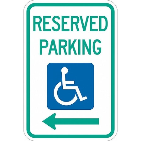 Reserved Parking Parking Sign, 18
