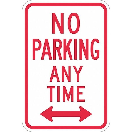 No Parking Any Time Sign, 18