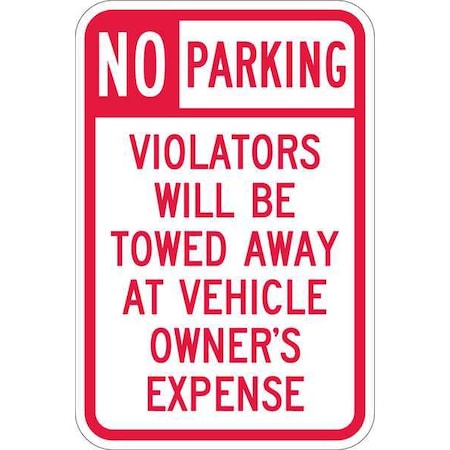Tow Zone No Parking Sign, 18
