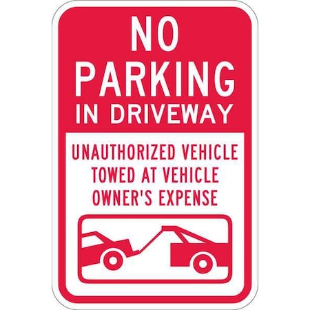 Driveway No Parking Sign, 18