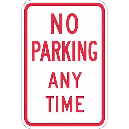 No Parking Any Time Sign, 18