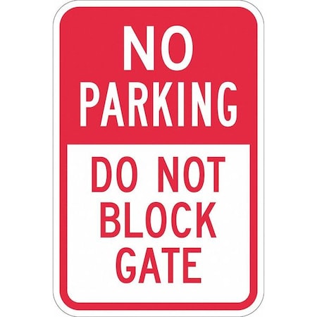 Gate No Parking Sign, 18