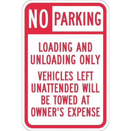 Loading Zone No Parking Sign, 18