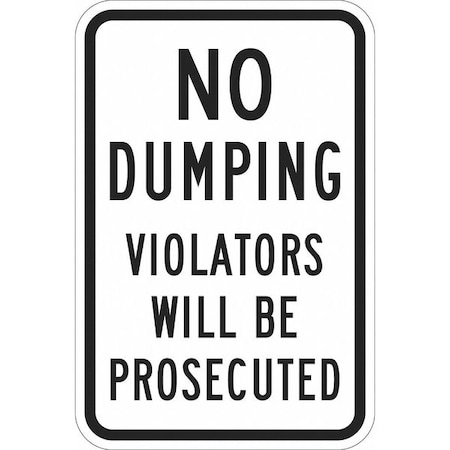 Facility Sign, 18 in H, 12 in W, Aluminum, Vertical Rectangle, English, T1-1119-DG_12x18 MPN:T1-1119-DG_12x18