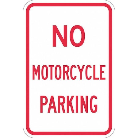 No Motorcycle Parking Sign, 18