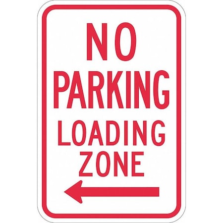 No Parking Loading Zone Sign, 18