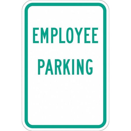 Employee Parking Sign, 18