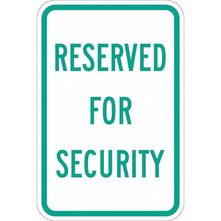 Security Parking Sign, 18