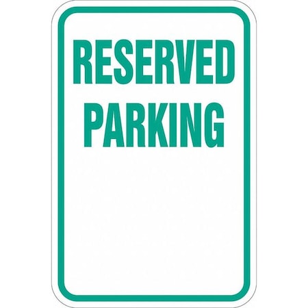 Reserved Parking Sign, 18