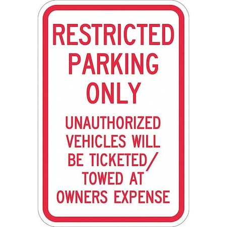 Tow Zone No Parking Sign, 18