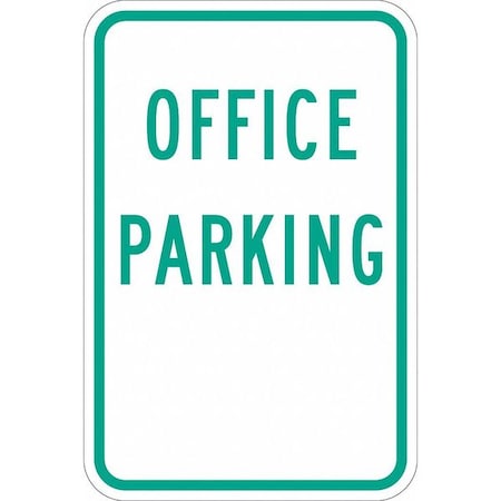 Office Parking Sign, 18