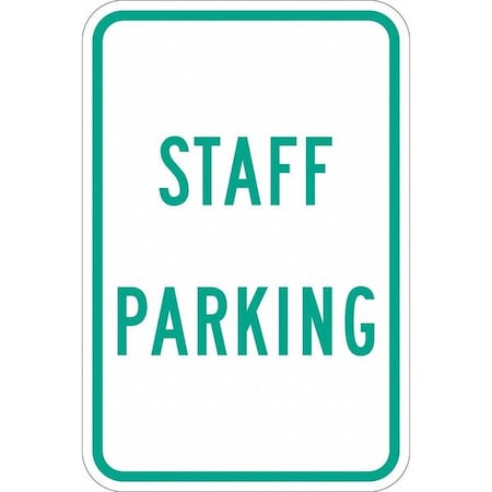 Staff Parking Sign, 18