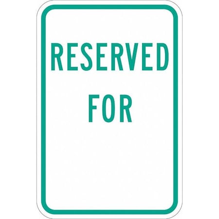 Reserved Parking Sign, 18