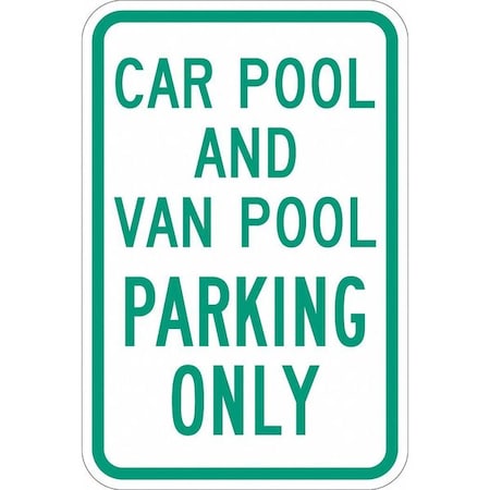 Car Pool Parking Sign, 18