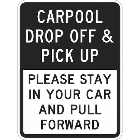 Pickup & Dropoff Only Sign, 18