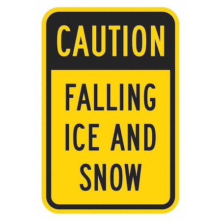 IceAlert Sign, 18 in Height, 12 in Width, Aluminum, Vertical Rectangle, English MPN:T1-1344-HI_12x18