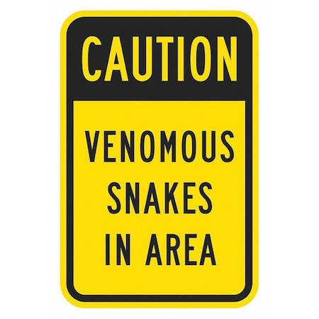 Caution, Venomous Snakes In Area, 18 in x 12 in, Vertical Rectangle, Aluminum, T1-1374-HI_12x18 MPN:T1-1374-HI_12x18