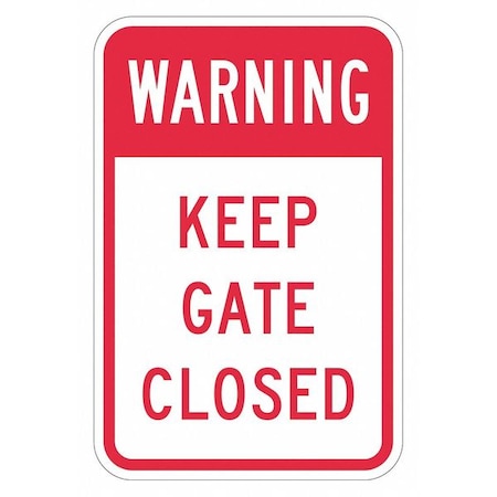 Facility Sign, 18 in H, 12 in W, Aluminum, Vertical Rectangle, English, T1-1417-DG_12x18 MPN:T1-1417-DG_12x18